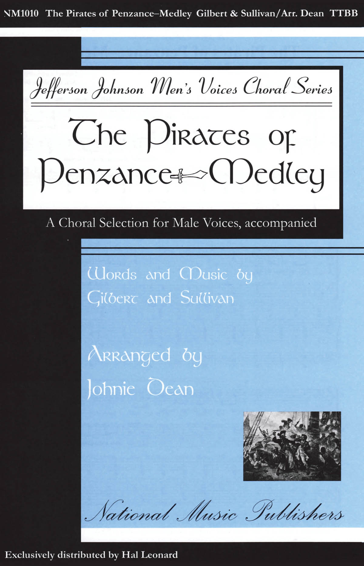 The Pirates of Penzance Medley: Lower Voices a Cappella: Vocal Score