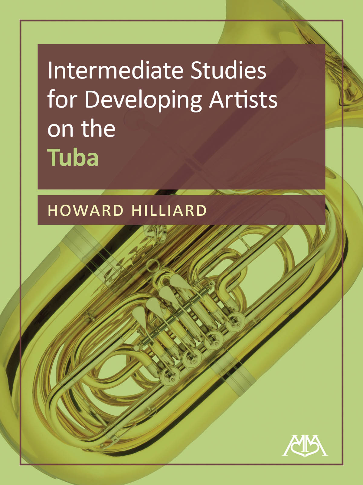 Intermediate Studies for Developing Artists: Tuba Solo: Instrumental Album