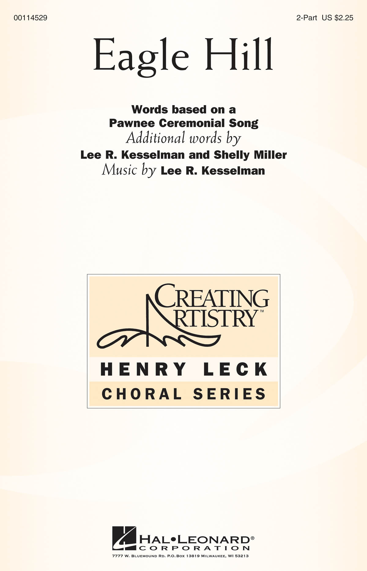 Lee R. Kesselman: Eagle Hill: Mixed Choir a Cappella: Vocal Score
