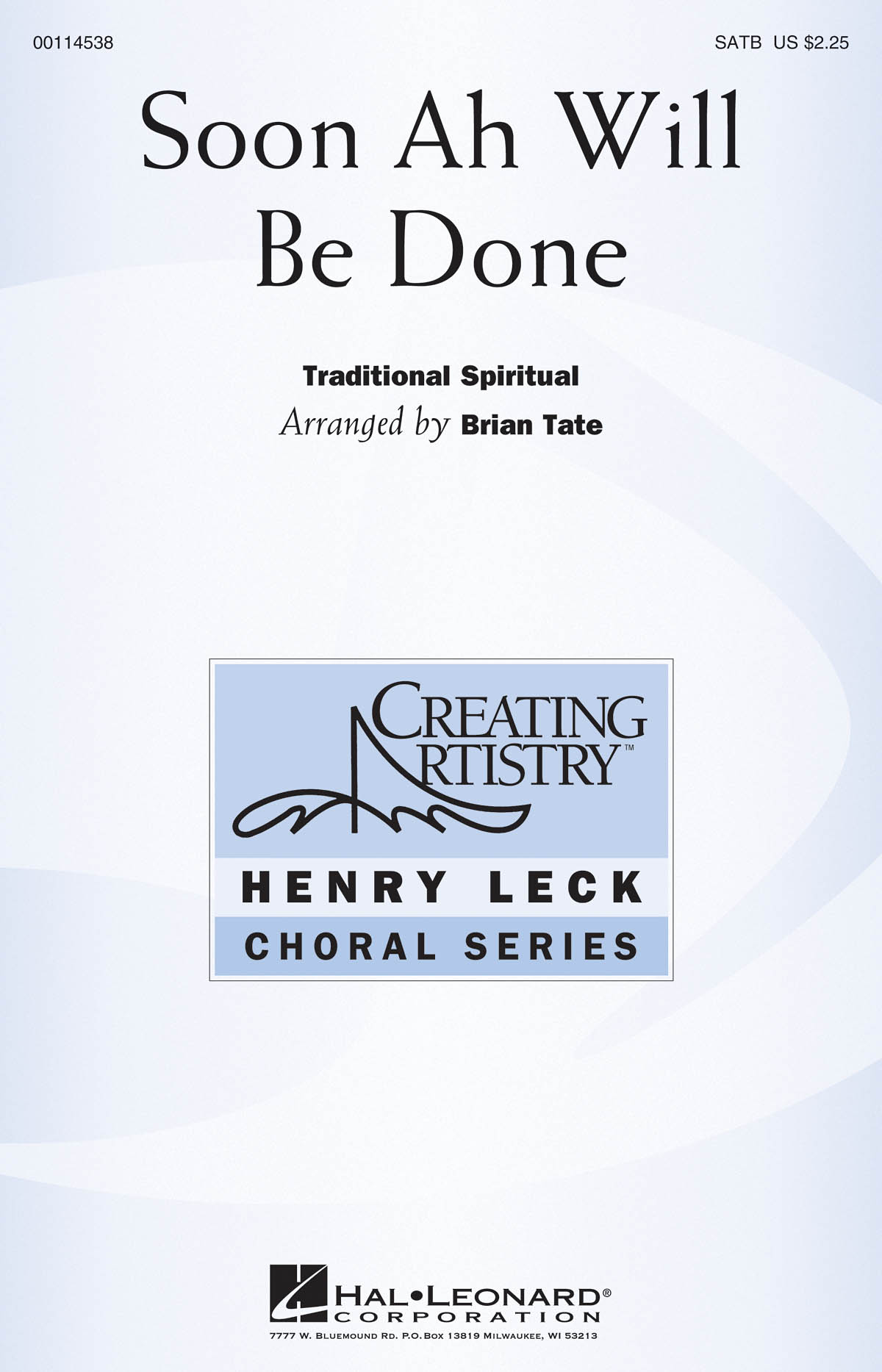 Soon Ah Will Be Done: Mixed Choir a Cappella: Vocal Score