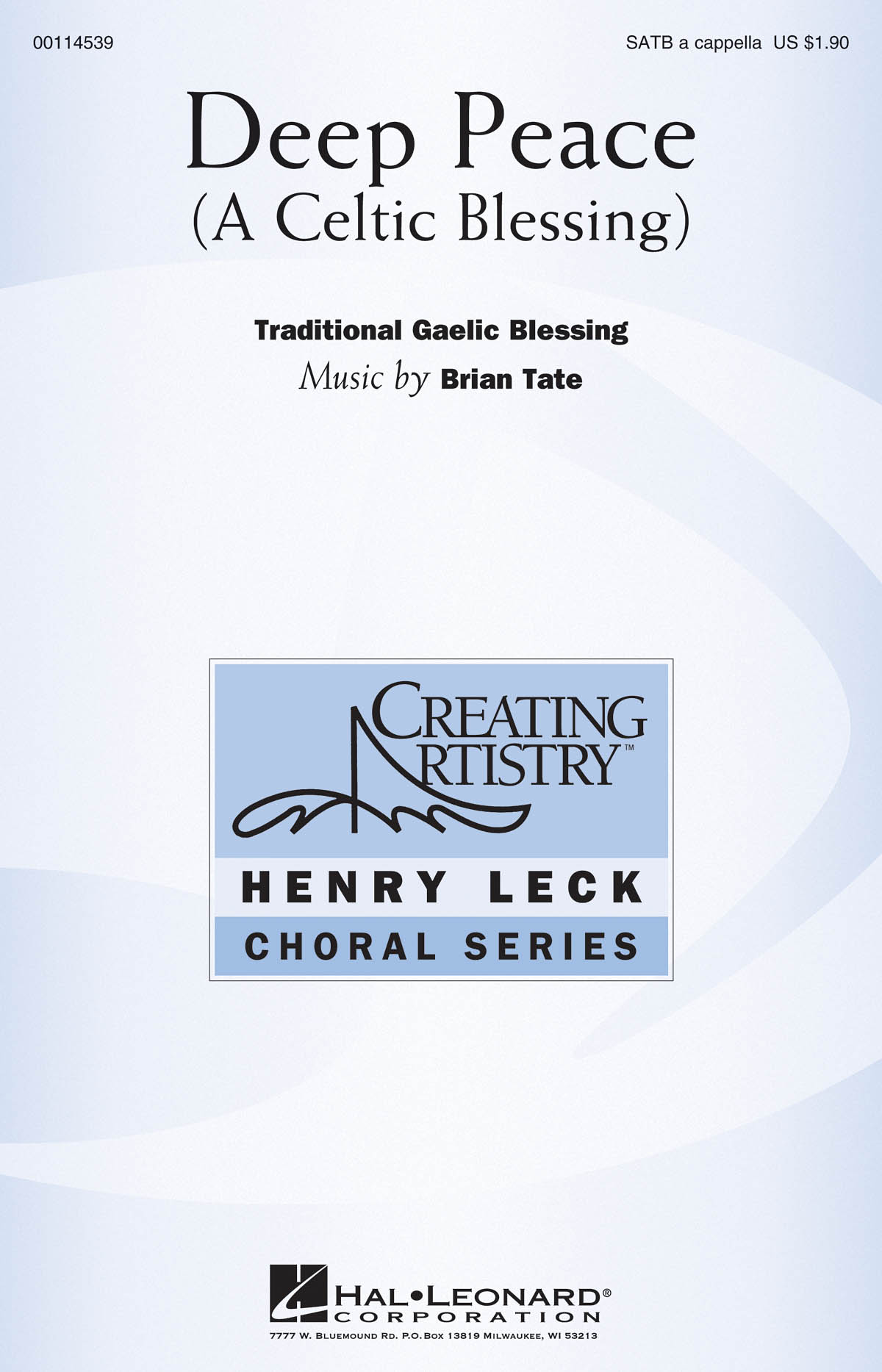Brian Tate: Deep Peace: Mixed Choir a Cappella: Vocal Score