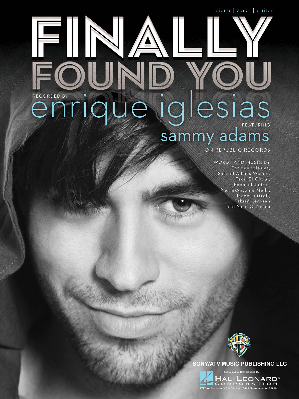 Enrique Iglesias: Finally Found You: Vocal and Piano: Single Sheet