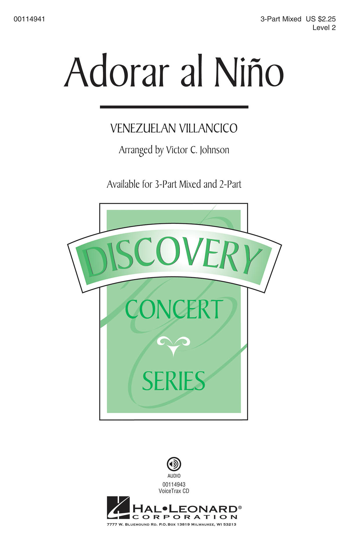 Adorar al Nino: Mixed Choir and Piano/Organ: Vocal Score