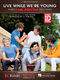 One Direction: Live While We're Young: Piano  Vocal and Guitar: Mixed Songbook