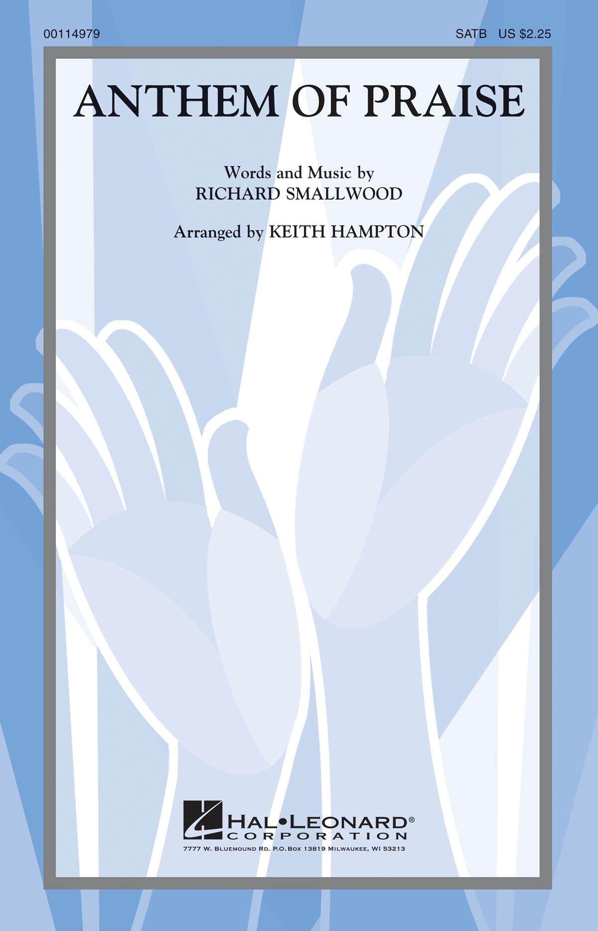 Richard Smallwood: Anthem of Praise: Mixed Choir a Cappella: Vocal Score