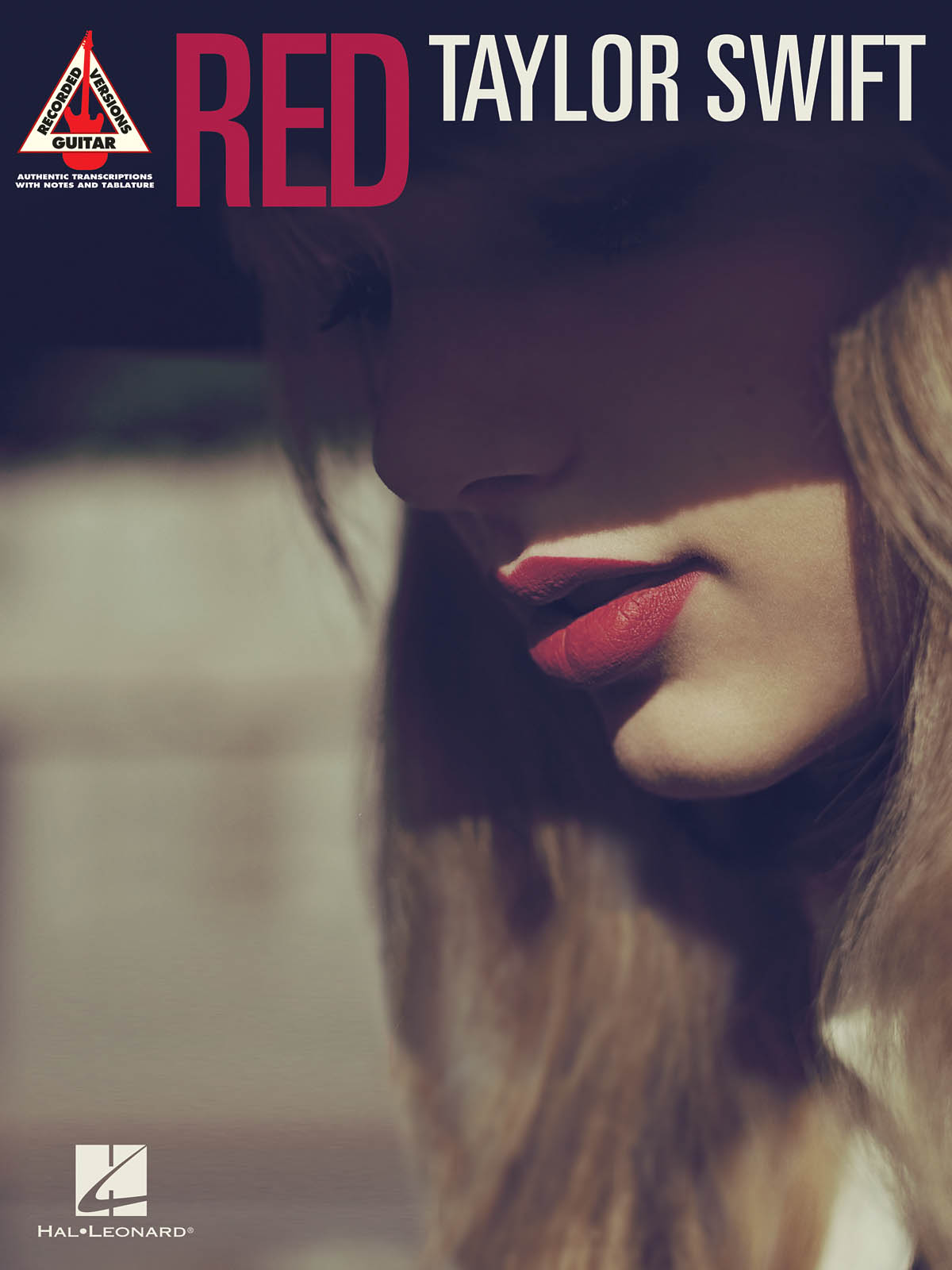 Taylor Swift: Taylor Swift - Red: Guitar Solo: Artist Songbook