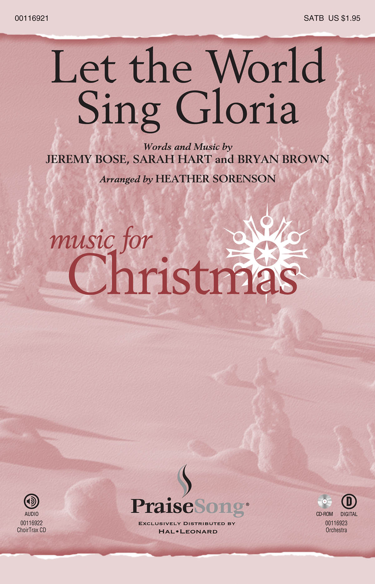 Bryan Brown Jeremy Bose Sarah Hart: Let the World Sing Gloria: Mixed Choir a
