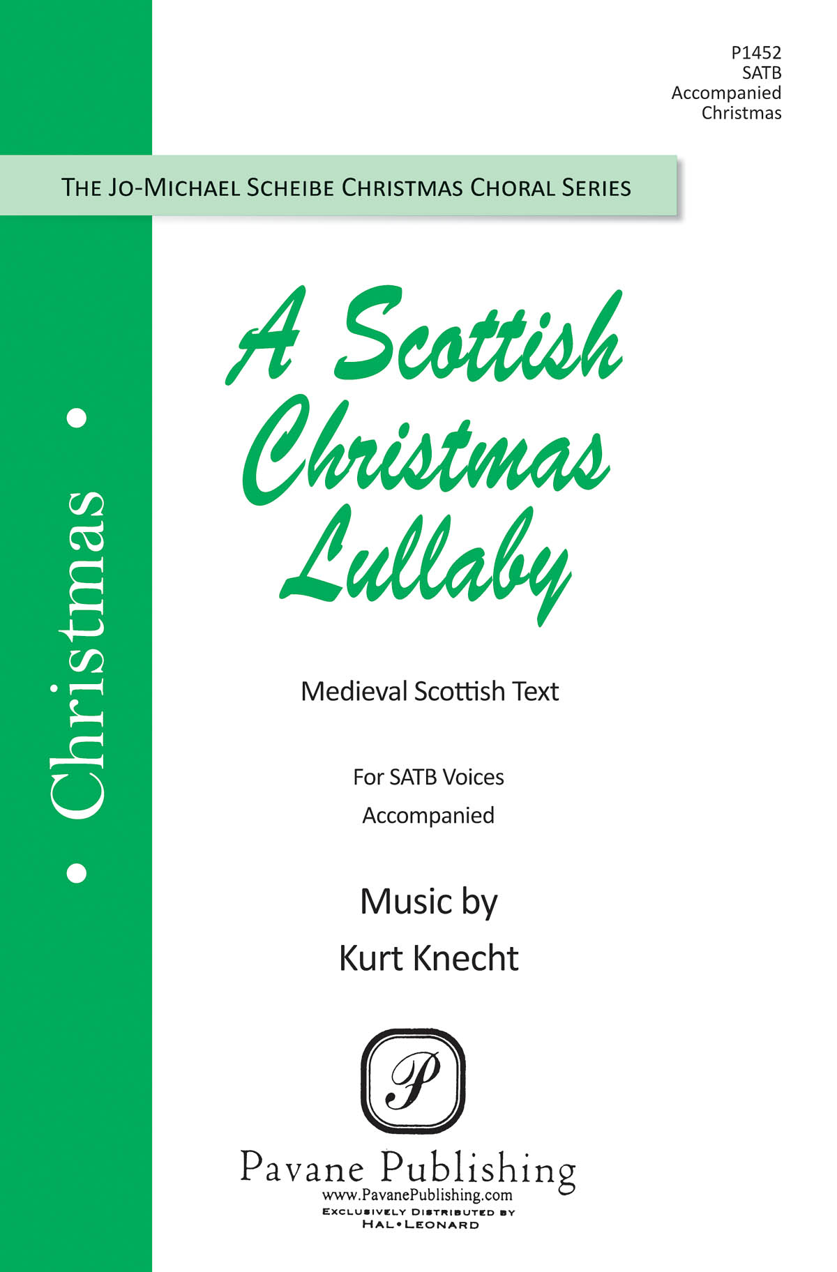 Kurt Knecht: A Scottish Christmas Lullaby: Mixed Choir a Cappella: Vocal Score