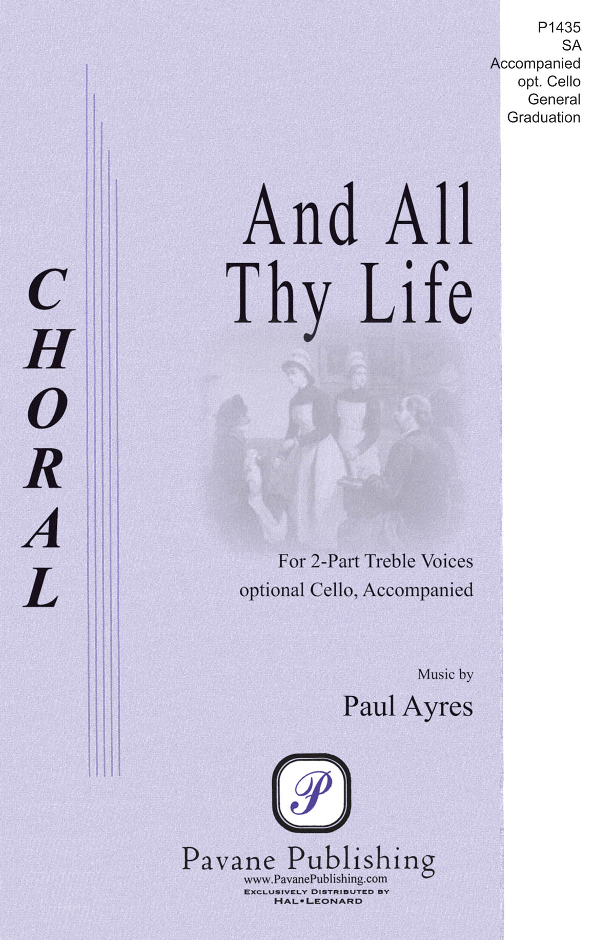 Paul Ayres: And All Thy Life: Mixed Choir a Cappella: Vocal Score