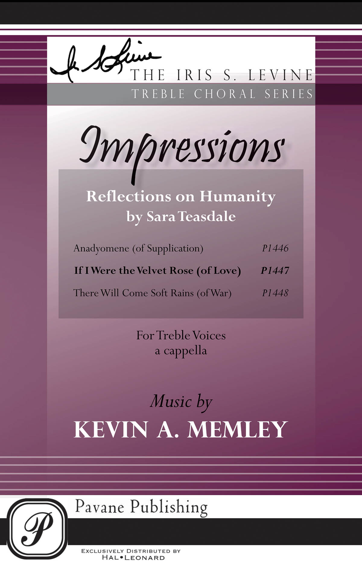 Kevin A. Memley: If I Were the Velvet Rose: Upper Voices a Cappella: Vocal Score