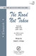 David Dickau: The Road Not Taken: Lower Voices a Cappella: Vocal Score