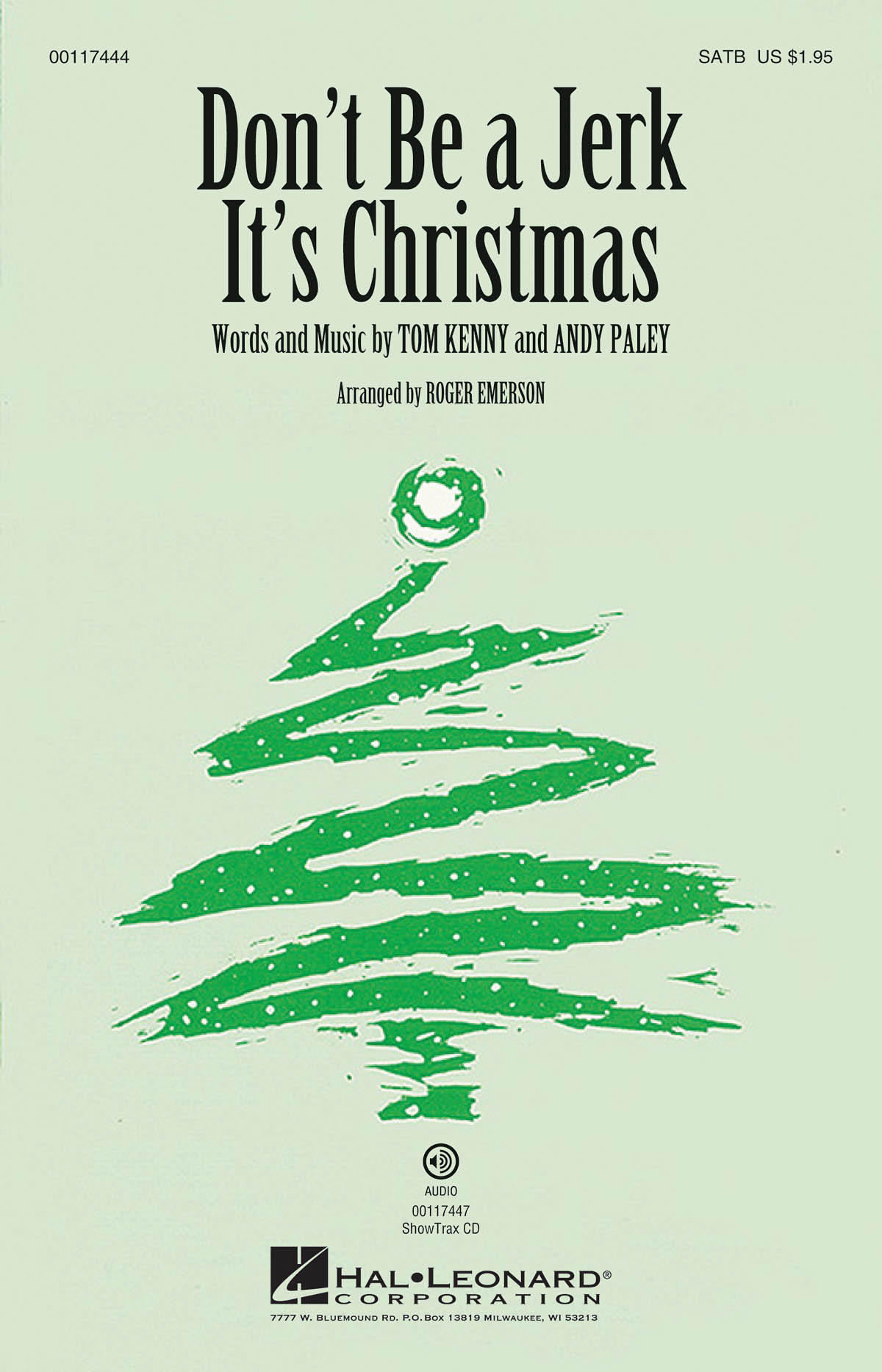 Andy Paley Thomas Kenny: Don't Be a Jerk (It's Christmas): Mixed Choir a