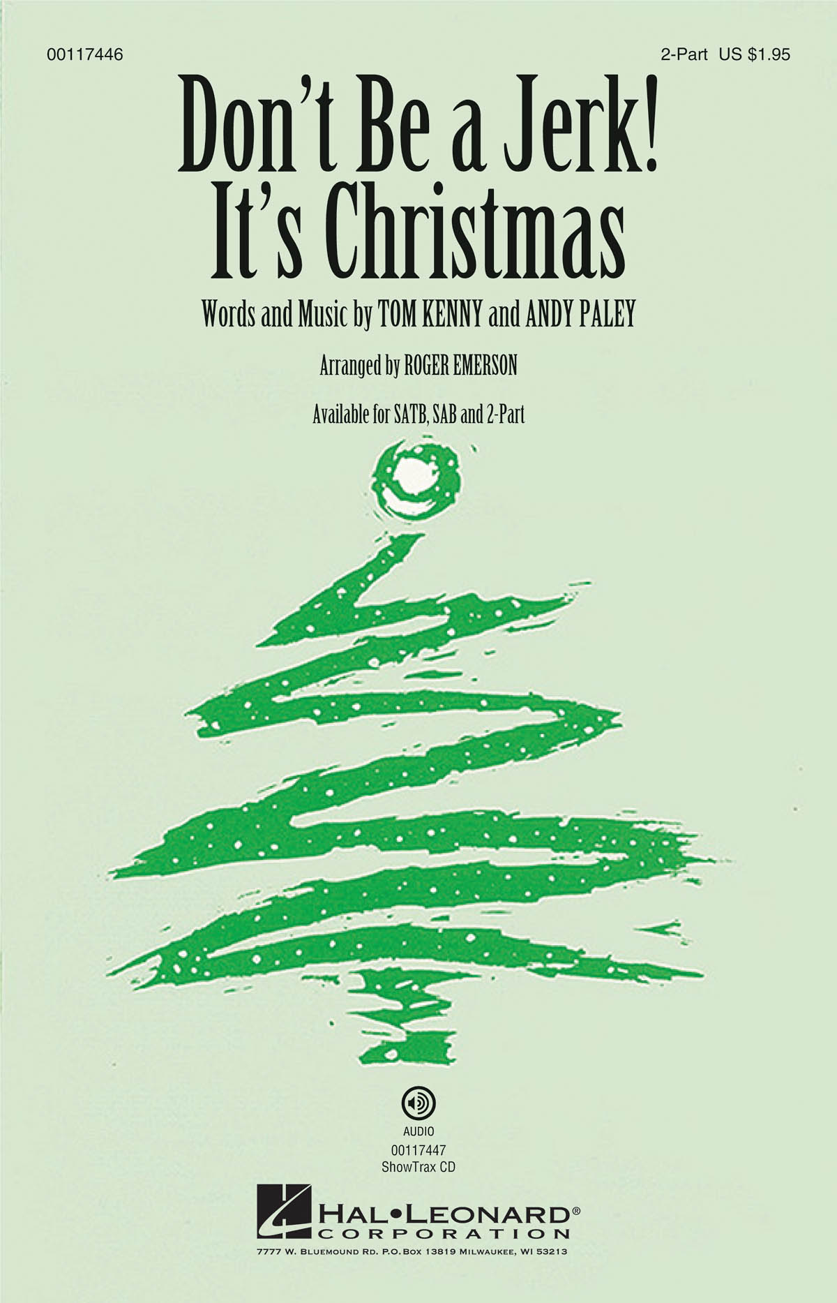 Andy Paley Thomas Kenny: Don't Be a Jerk (It's Christmas): Mixed Choir a