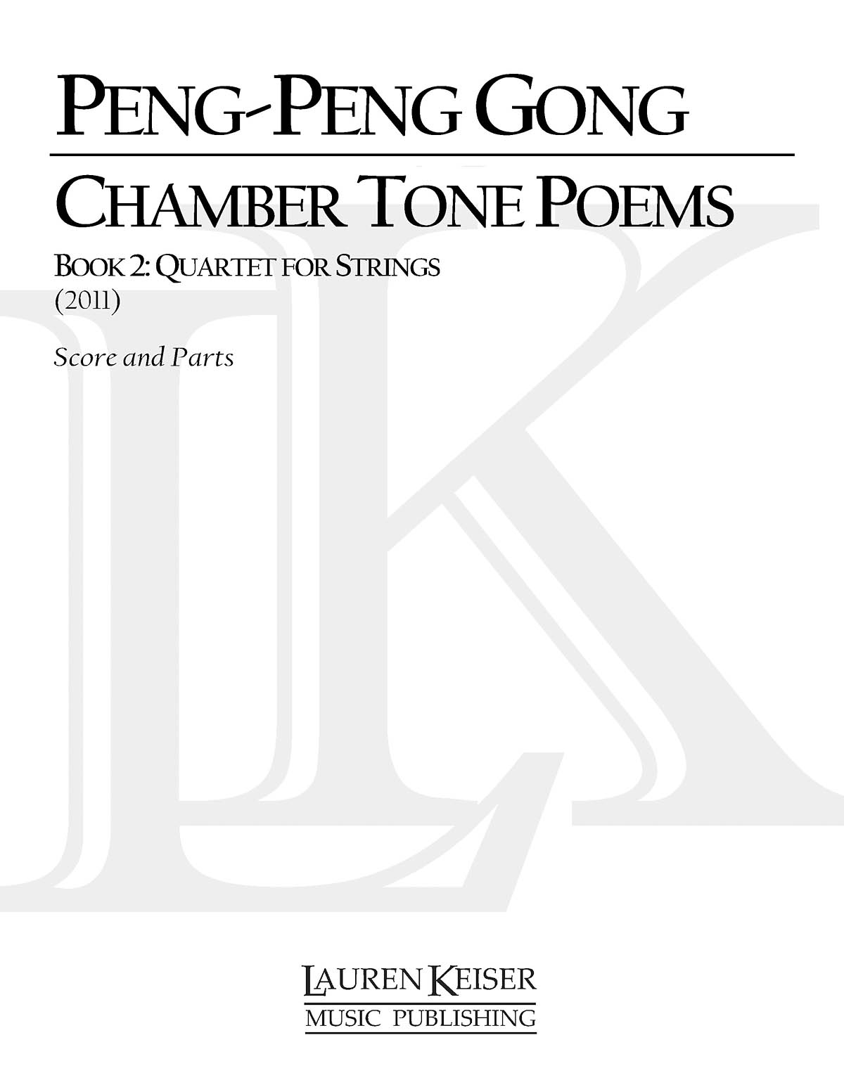 Chamber Tone Poems  Book 2: Quartet for Strings: String Quartet: Score
