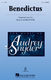 Audrey Snyder: Benedictus: Mixed Choir a Cappella: Vocal Score