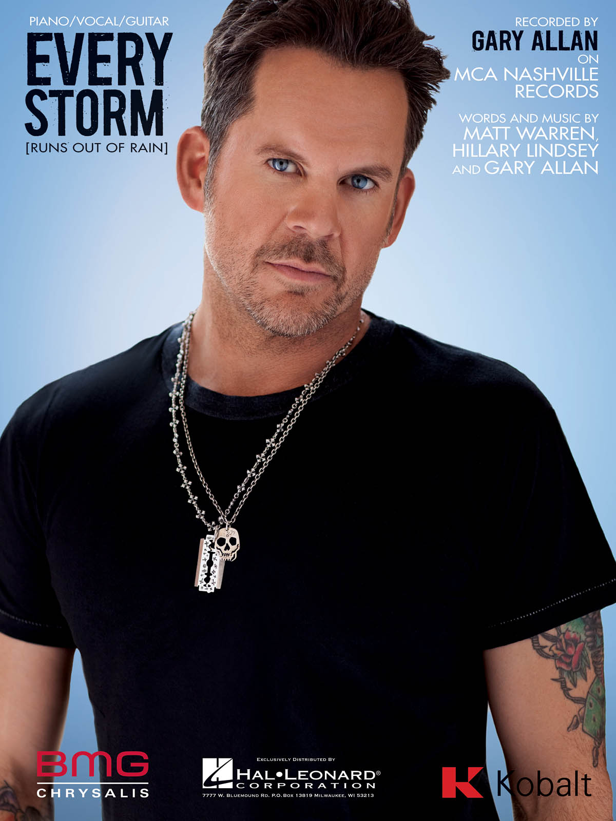 Gary Allan: Every Storm Runs Out of Rain: Piano  Vocal and Guitar: Mixed