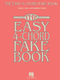 The Easy 4-Chord Fake Book: Melody  Lyrics and Chords: Mixed Songbook