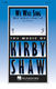 Kirby Shaw: We Will Sing: Mixed Choir a Cappella: Vocal Score