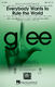Glee Cast  Tears For Fears: Everybody Wants to Rule the World: Mixed Choir a