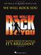 We Will Rock You: Piano  Vocal and Guitar: Album Songbook