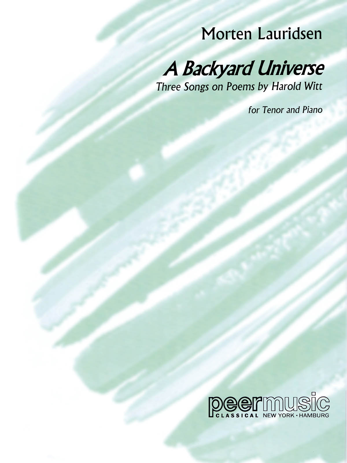 Morten Lauridsen: Morten Lauridsen - A Backyard Universe: Vocal and Piano: Vocal