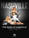 The Music of Nashville: Season 1  Volume 1: Piano  Vocal and Guitar: Mixed