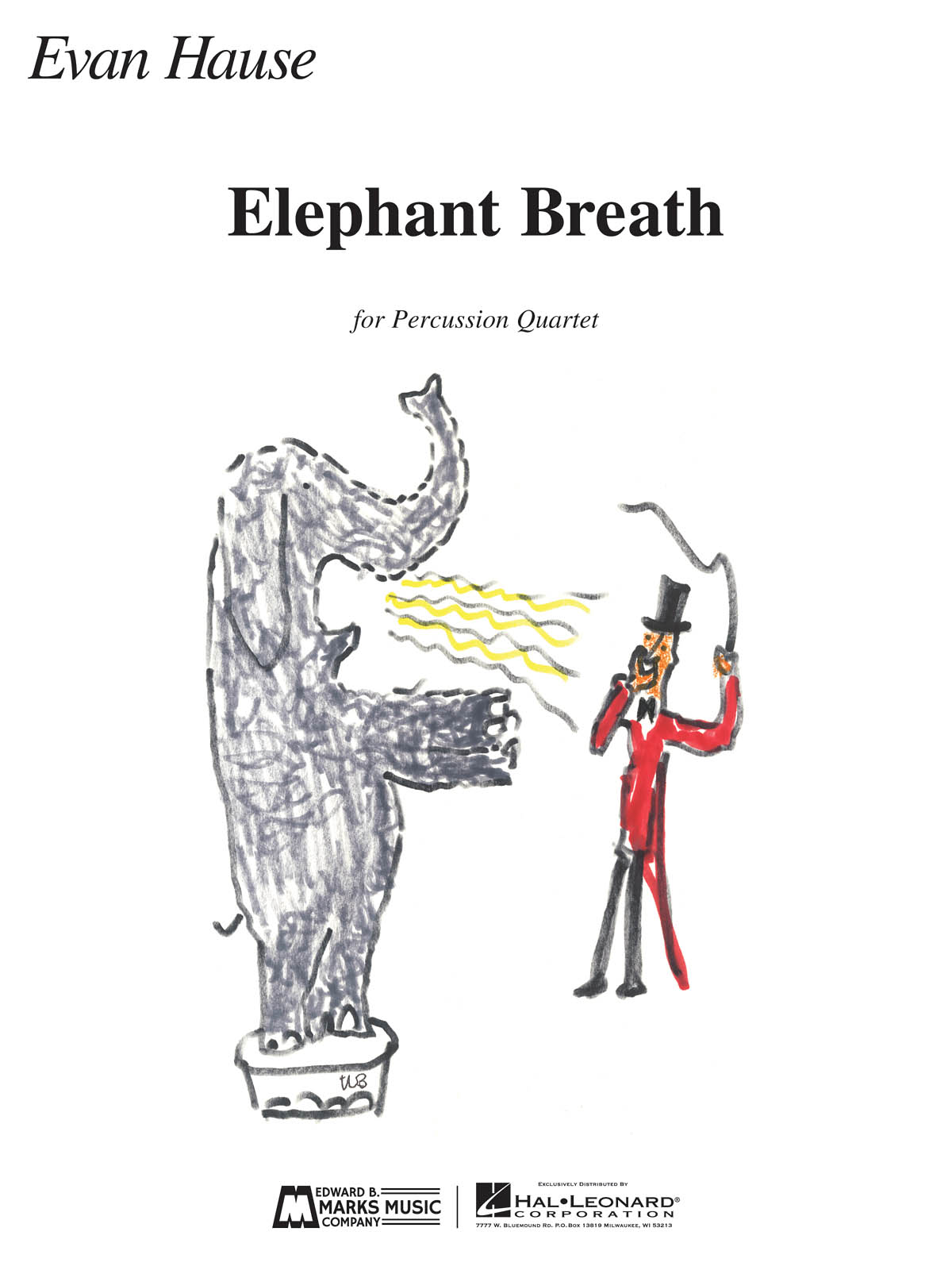 Evan Hause: Elephant Breath: Percussion Ensemble: Score & Parts