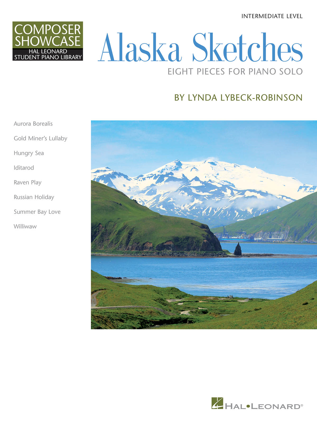 Lynda Lybeck-Robinson: Alaska Sketches: Piano: Instrumental Album