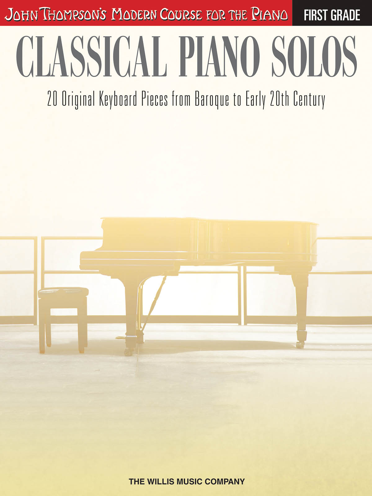 Classical Piano Solos - First Grade: Piano: Instrumental Album