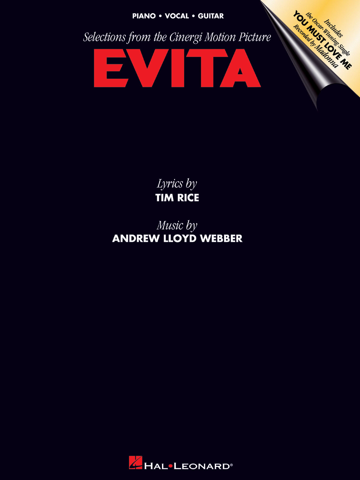 Andrew Lloyd Webber Tim Rice: Evita: Piano  Vocal and Guitar: Mixed Songbook