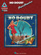 No Doubt: No Doubt - Tragic Kingdom: Guitar Solo: Instrumental Album