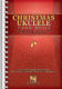 Christmas Ukulele Fake Book: Melody  Lyrics and Chords: Mixed Songbook