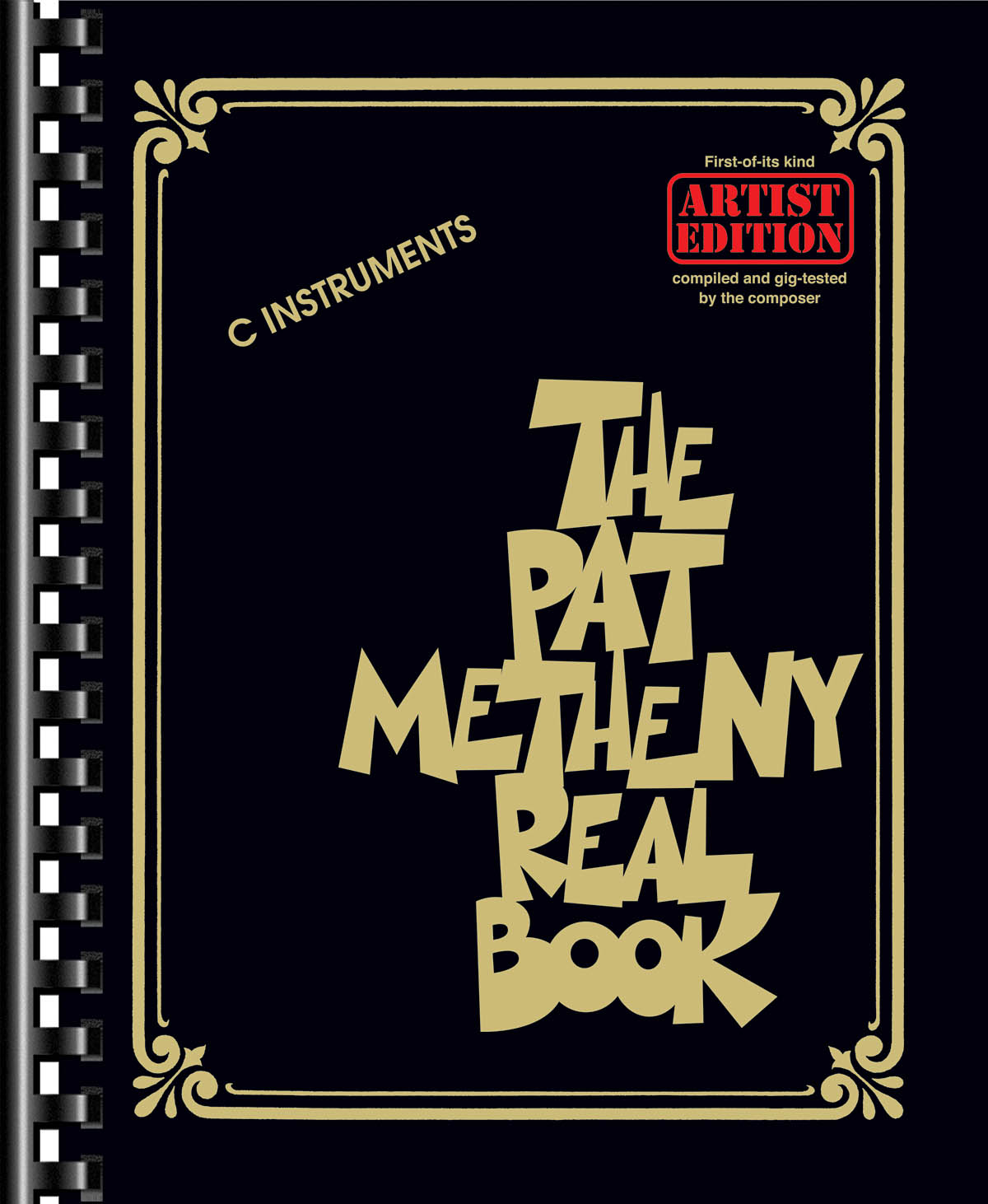 The Pat Metheny Real Book: Other Variations: Artist Songbook