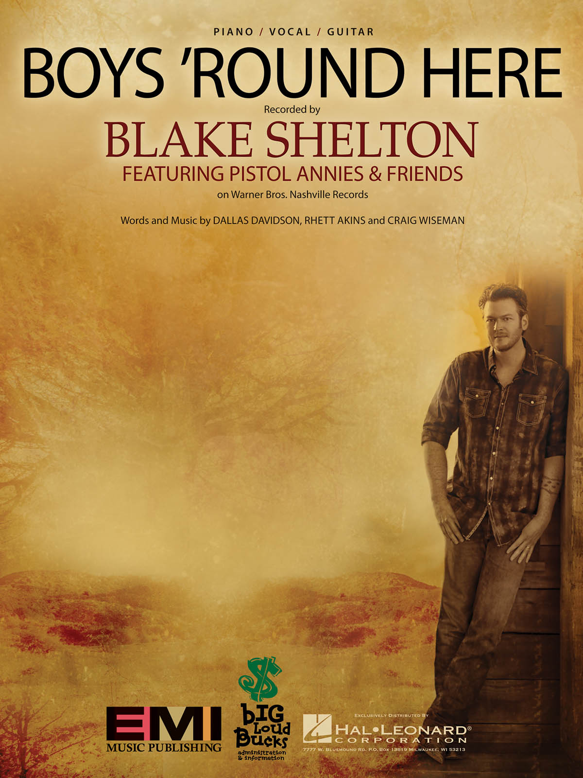 Blake Shelton: Boys 'Round Here: Piano  Vocal and Guitar: Mixed Songbook