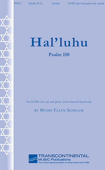 Benjie-Ellen Schiller: Hal'luhu: Mixed Choir a Cappella: Vocal Score