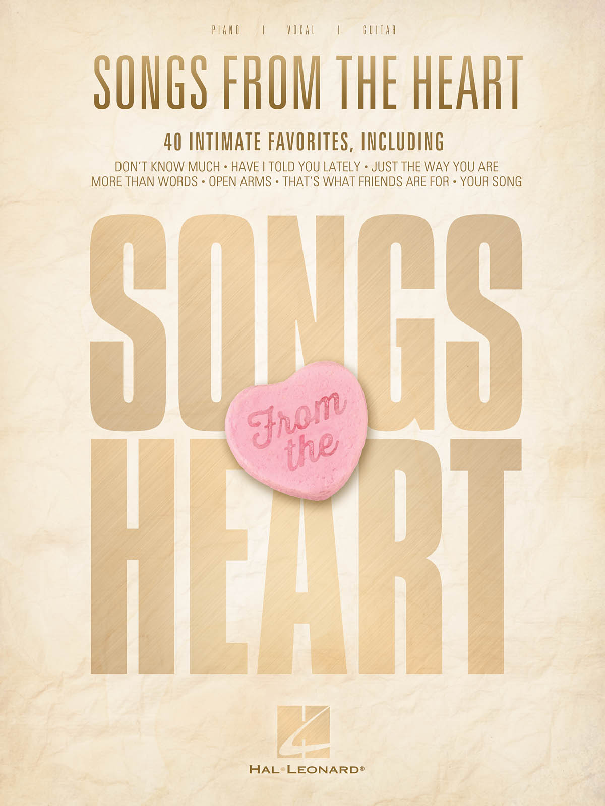 Songs from the Heart: Piano  Vocal and Guitar: Mixed Songbook