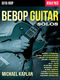 Bebop Guitar Solos: Guitar Solo: Instrumental Tutor