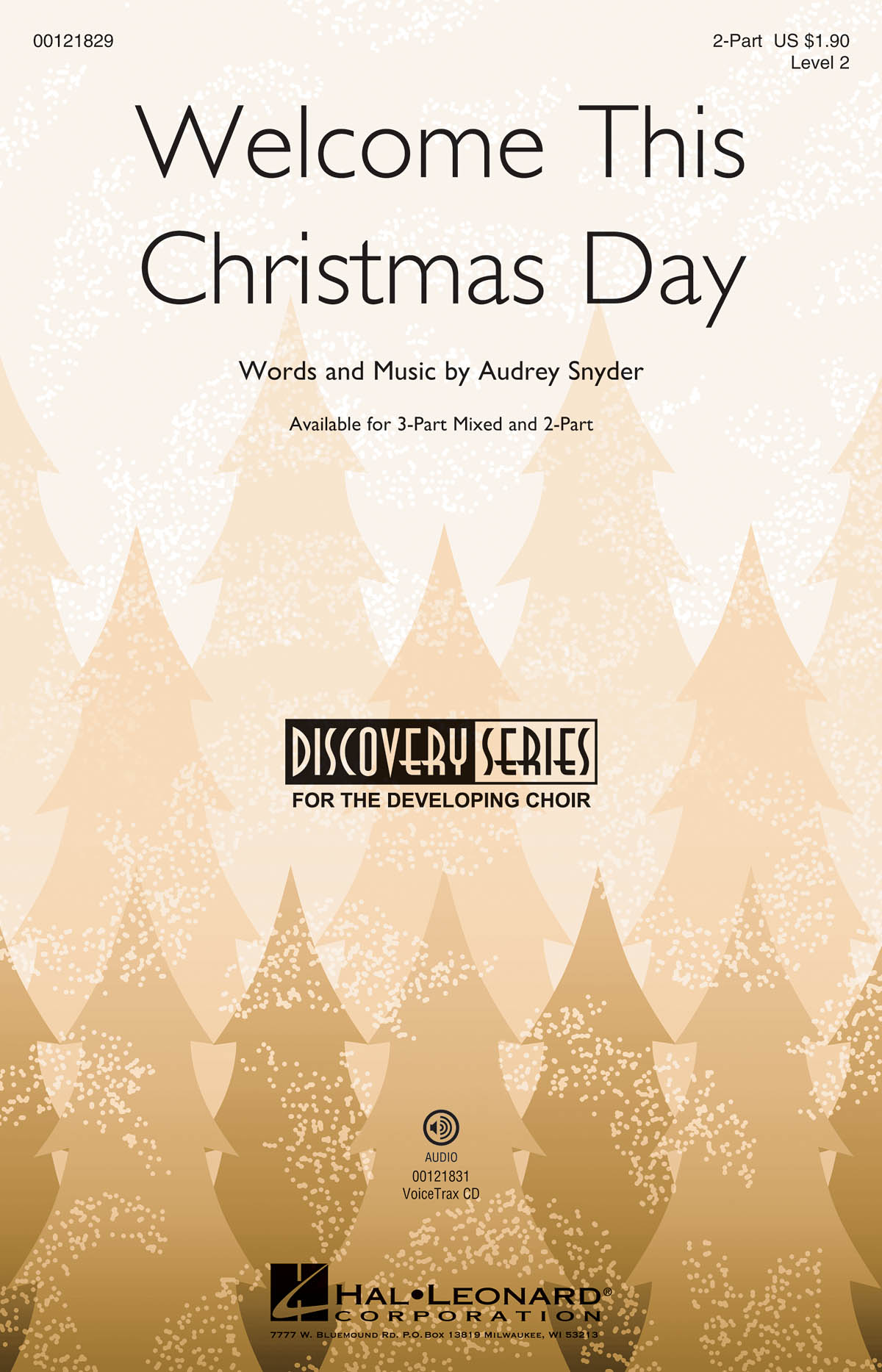 Audrey Snyder: Welcome This Christmas Day: Mixed Choir a Cappella: Vocal Score