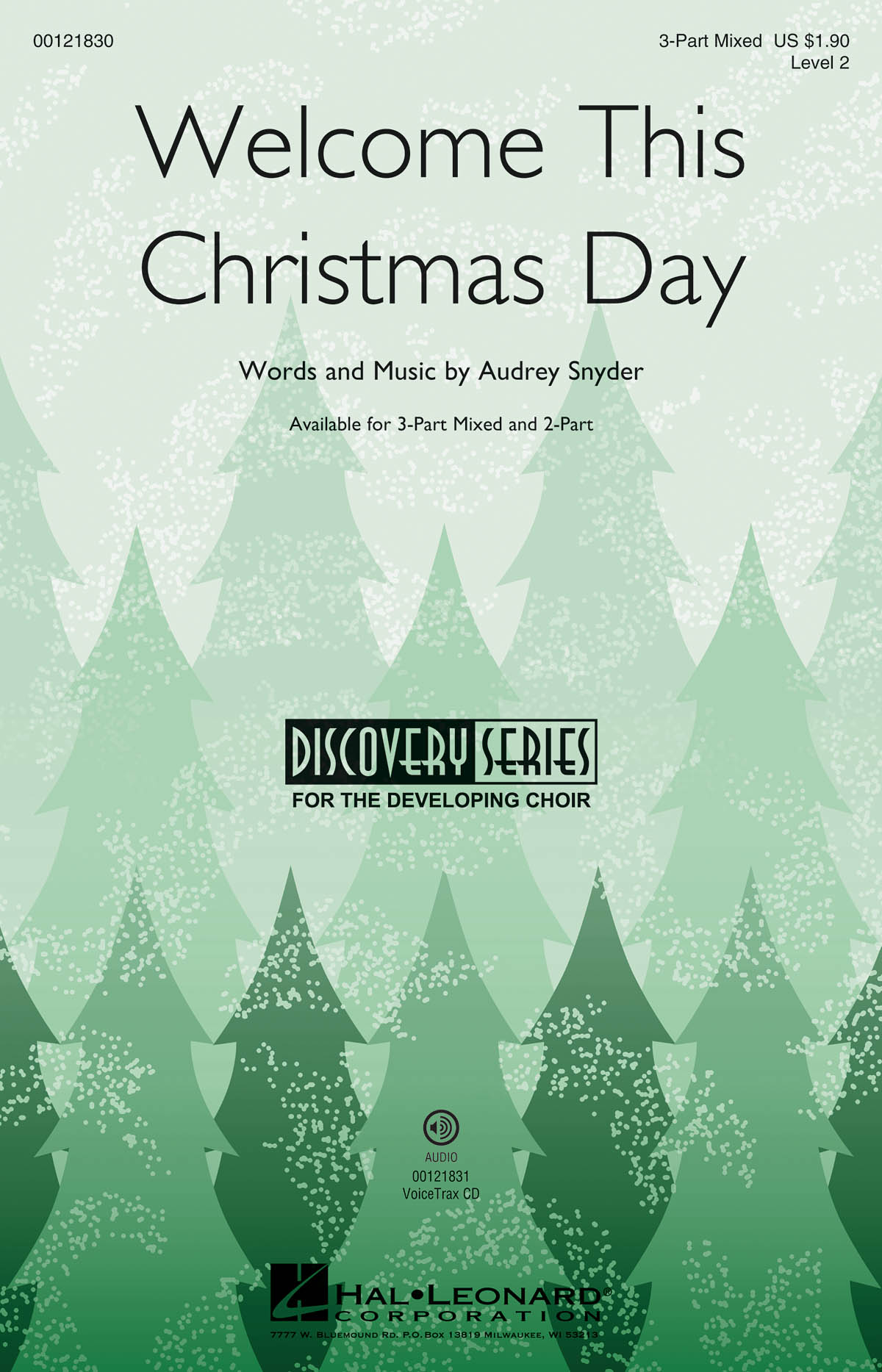 Audrey Snyder: Welcome This Christmas Day: Mixed Choir a Cappella: Vocal Score