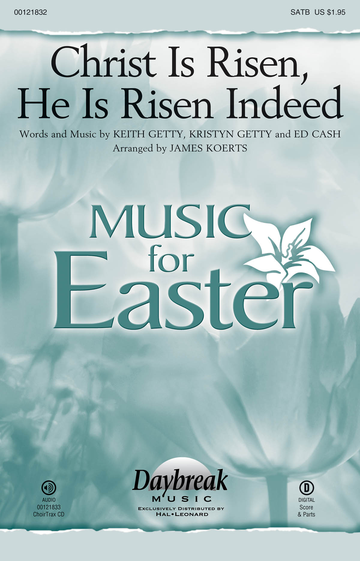 Ed Cash: Christ Is Risen  He Is Risen Indeed: Mixed Choir a Cappella: Vocal