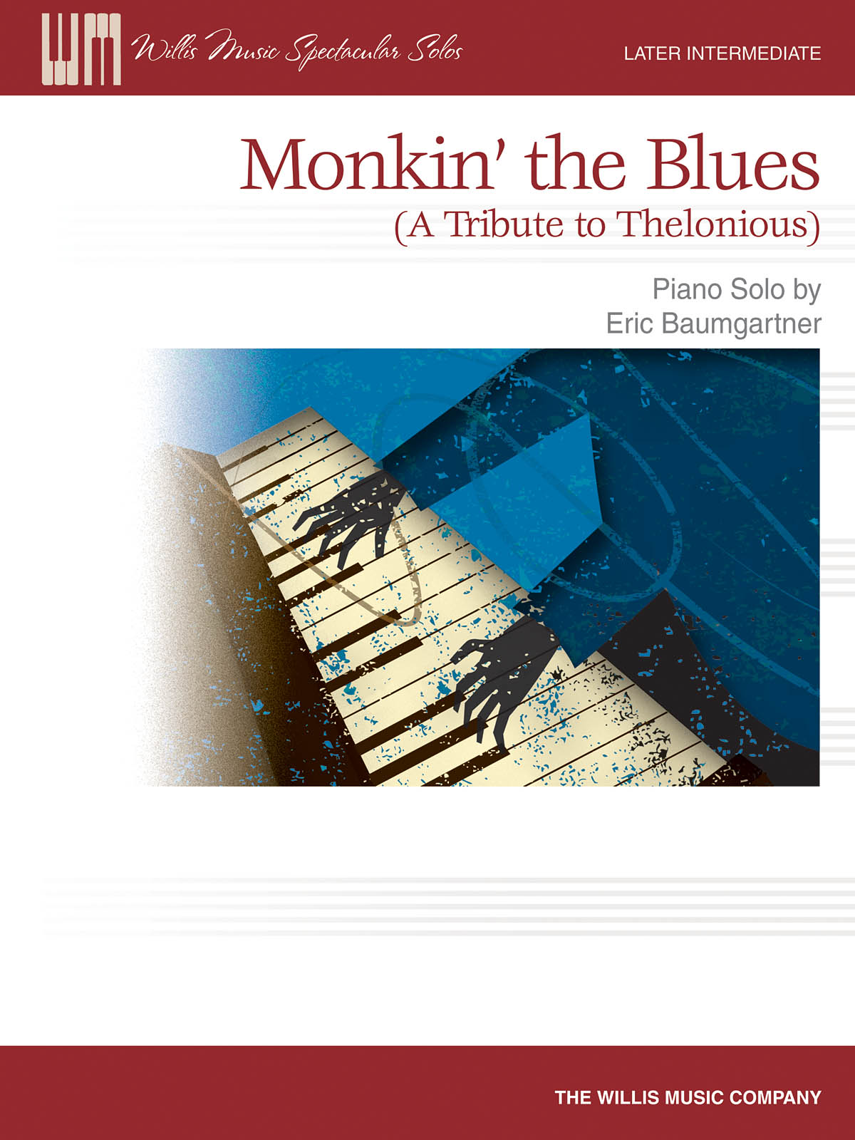 Eric Baumgartner: Monkin' the Blues: Piano: Instrumental Work