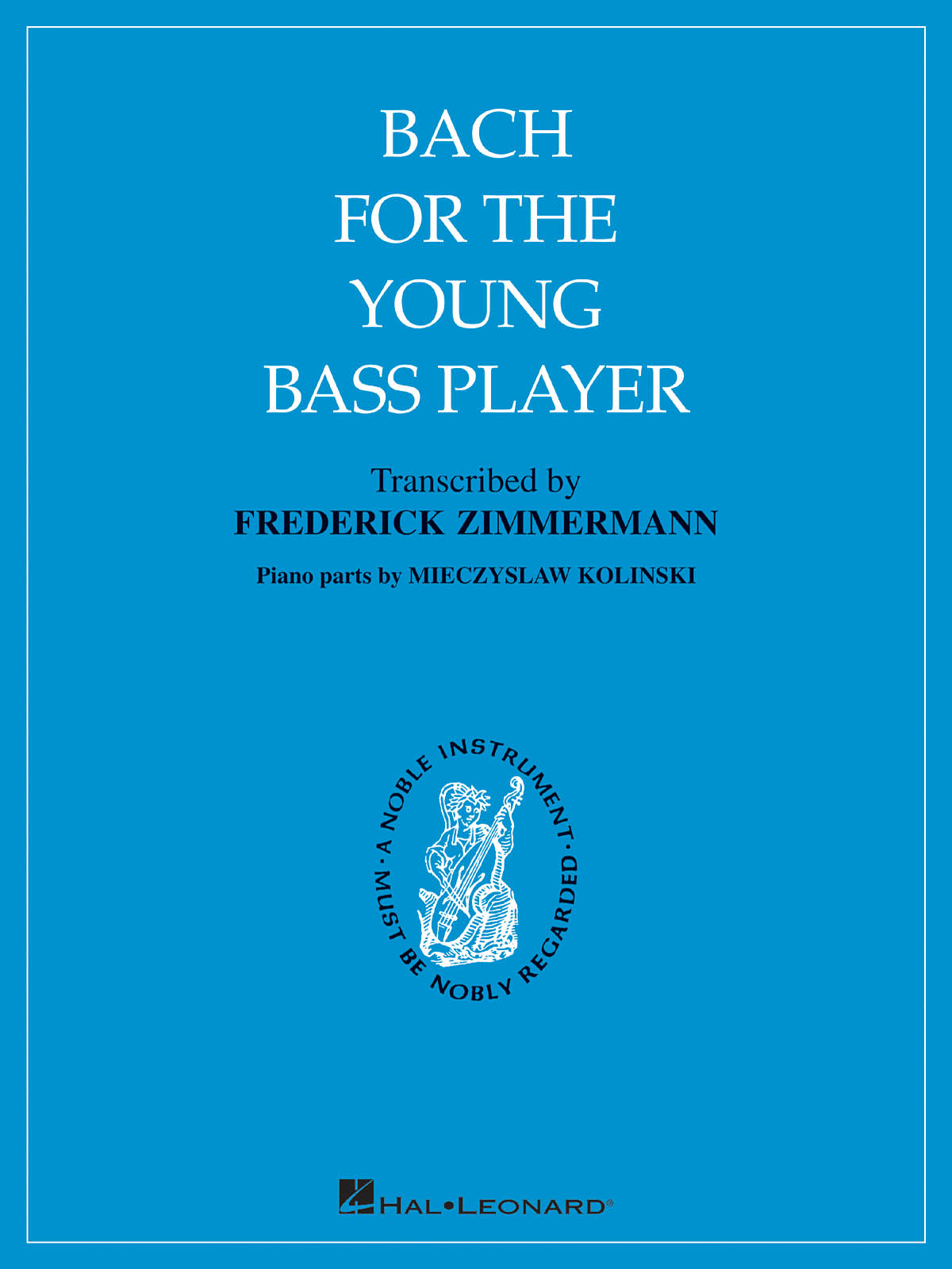 Johann Sebastian Bach: Bach for the Young Bass Player: Double Bass Solo: