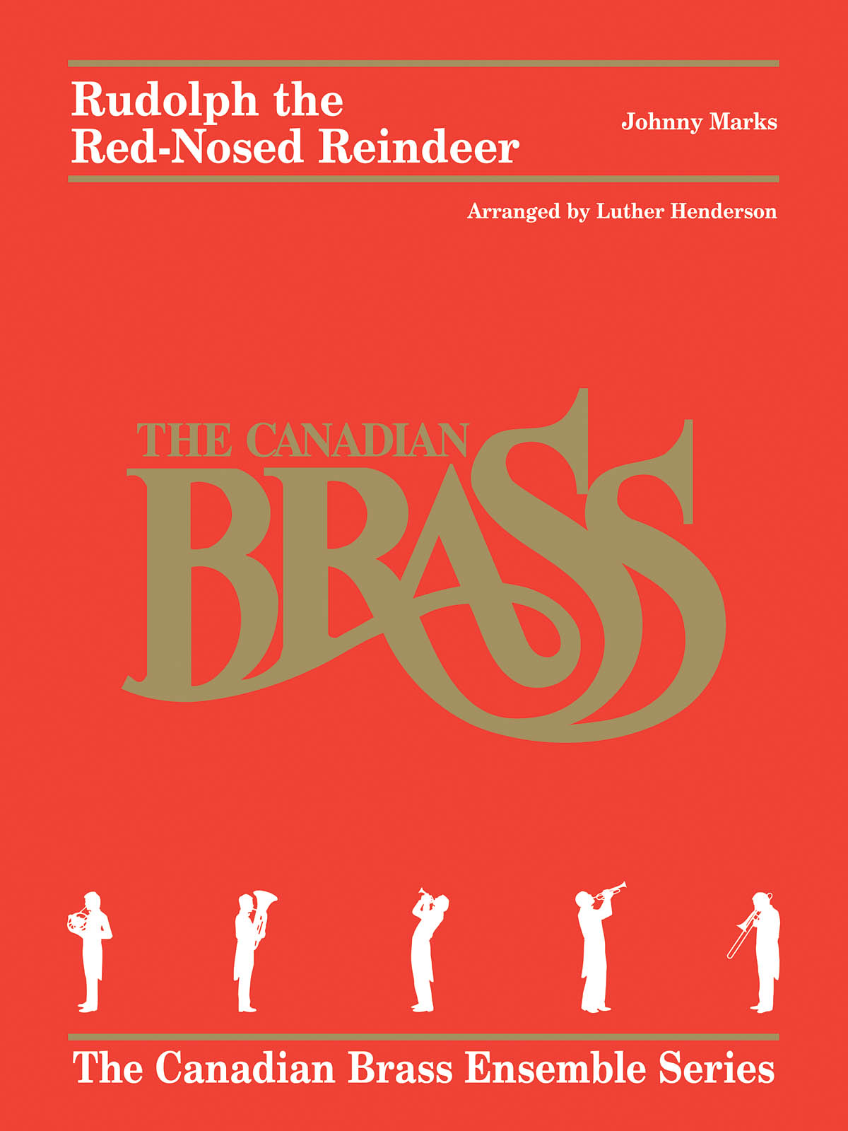 Johnny Marks: Rudolph the Red-Nosed Reindeer: Brass Ensemble: Score & Parts