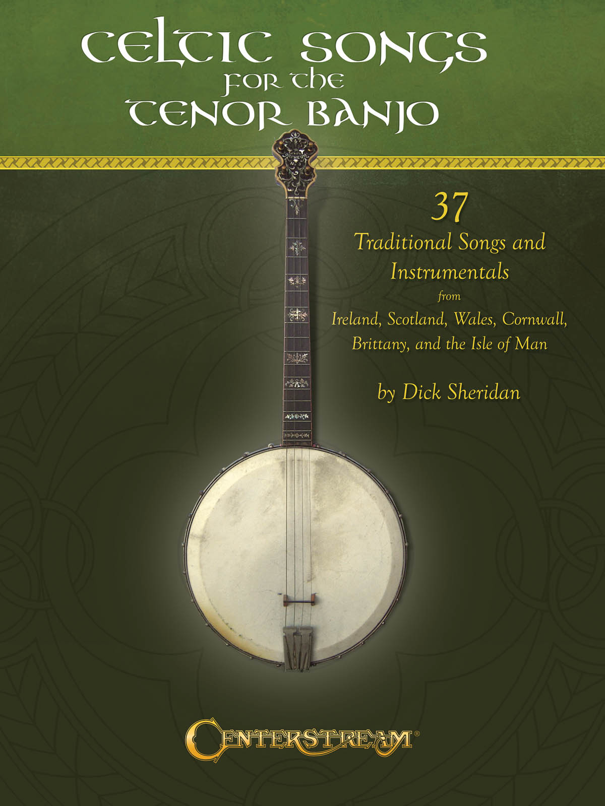 Dick Sheridan: Celtic Songs for the Tenor Banjo: Banjo: Mixed Songbook