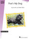Jennifer Watts Mike Watts: That's My Dog: Piano: Instrumental Album