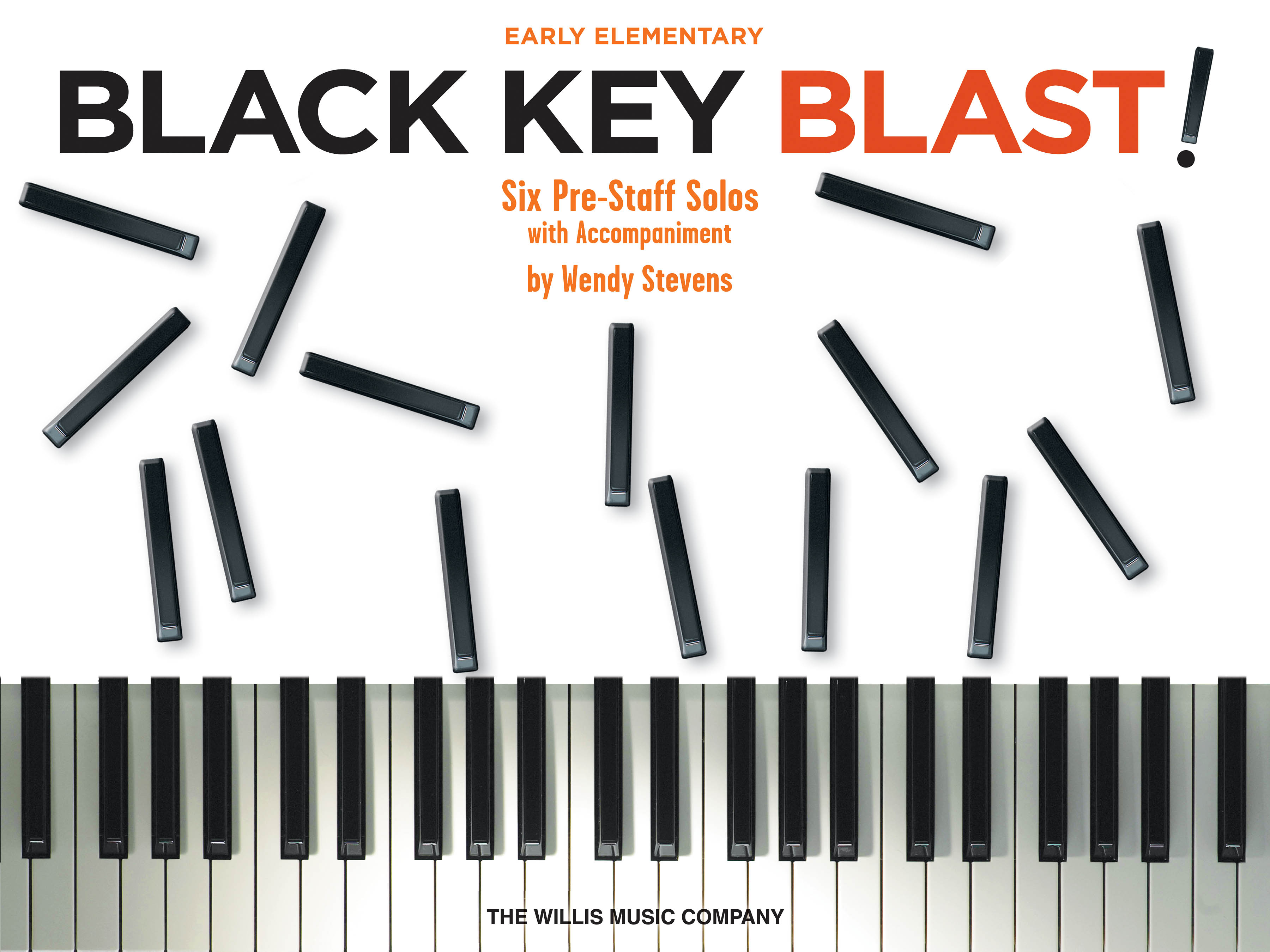 Wendy Stevens: Black Key Blast!: Piano: Instrumental Tutor