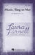 Laura Farnell: Music  Sing to Me!: Mixed Choir a Cappella: Vocal Score