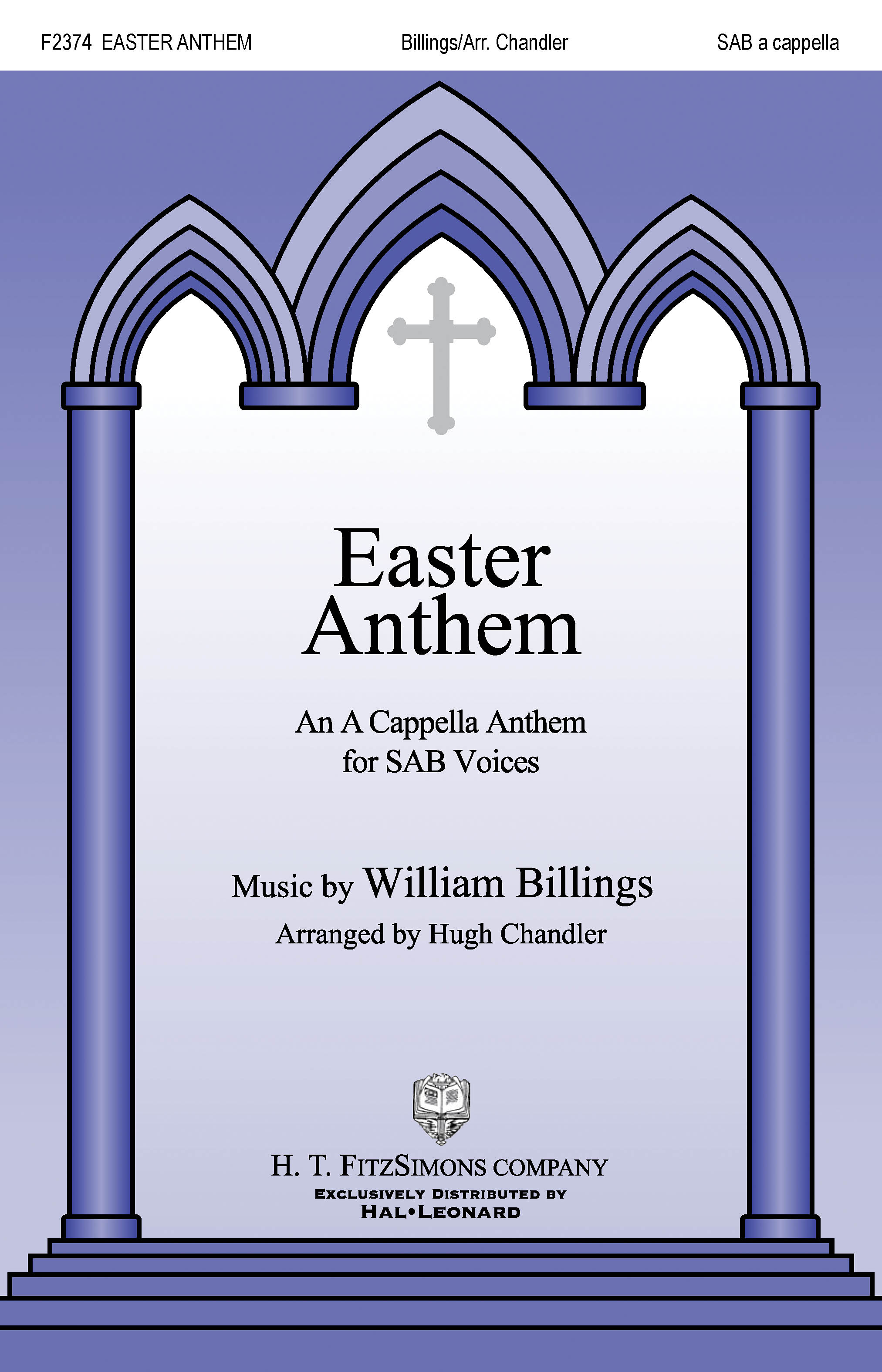 William Billings: Easter Anthem: Mixed Choir a Cappella: Vocal Score
