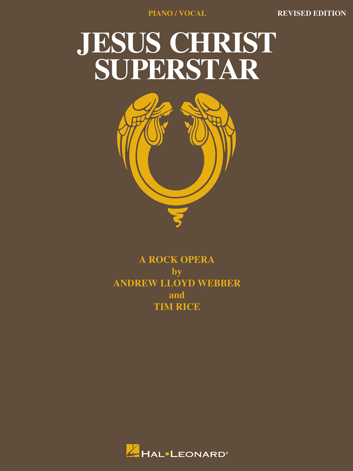 Andrew Lloyd Webber Tim Rice: Jesus Christ Superstar - Revised Edition: Vocal