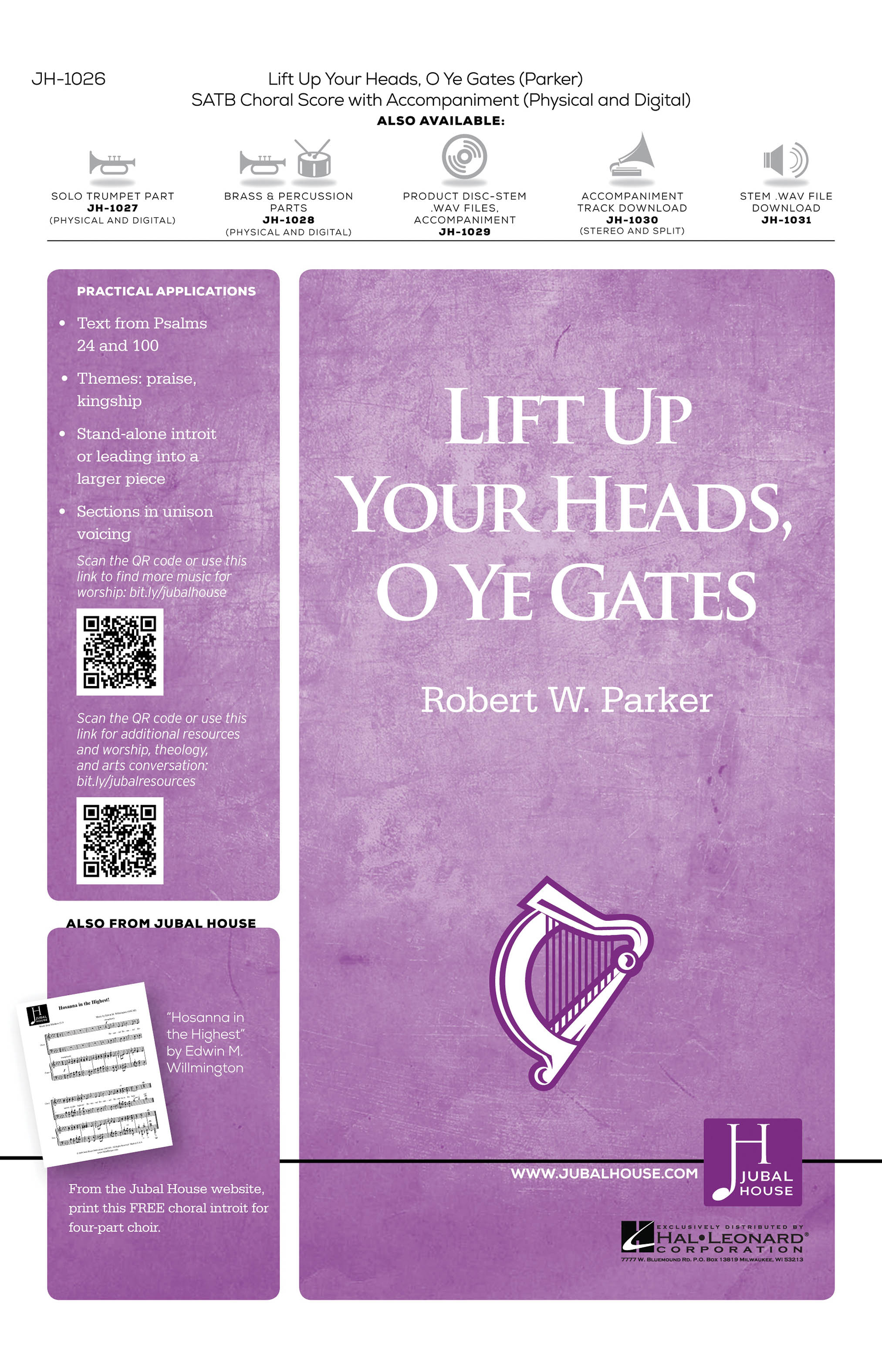 Robert W. Parker: Lift Up Your Heads  O Ye Gates: Mixed Choir a Cappella: Vocal
